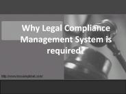 Why Legal Compliance Management System is required?