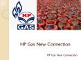 HP Gas New Connection PowerPoint PPT Presentation