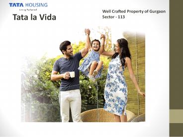 Tata La Vida Property in Gurgaon Sector 113