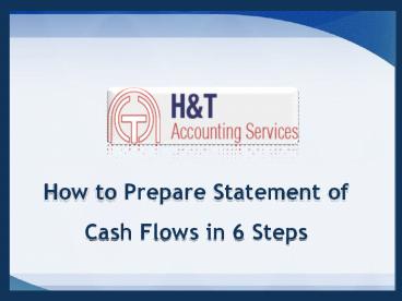 How to Prepare Statement of Cash Flows in 6 Steps presentation | free ...