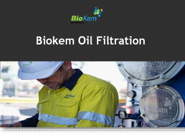 Biokem Oil Filtration