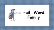 Read and Spell Words with -ail