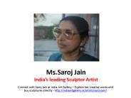 Saroj Jain - Sculptor Artist India