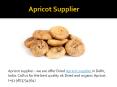 Apricot supplier in Delhi PowerPoint PPT Presentation