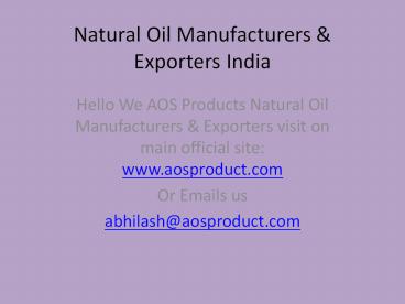 Indian Essential Oil AOS Products