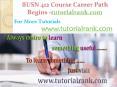 BUSN 412 Course Career Path Begins tutorialrank.com PowerPoint PPT Presentation