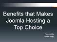 Benefits that Makes Joomla Hosting a Best Choice PowerPoint PPT Presentation