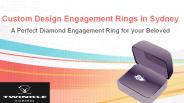 Custom Design Engagement Rings in Sydney
