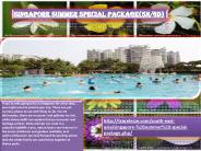 Singapore Summer Special Package(5N/6D)
