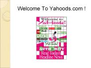 Latest Entertainment News Online - yahoods.com