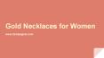 Gold Necklaces For Women PowerPoint PPT Presentation