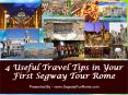 4 Useful Travel Tips in Your First Segway Tour Rome PowerPoint PPT Presentation