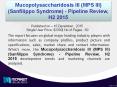 Mucopolysaccharidosis III (Sanfilippo Syndrome) – Pipeline Review by MIR PowerPoint PPT Presentation