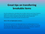 Great tips on transferring breakable items
