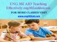 ENG 302 AID Teaching Effectively eng302aiddotcom PowerPoint PPT Presentation
