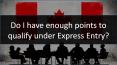 Qualifying Under Express Entry PowerPoint PPT Presentation
