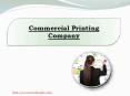 Commercial Printing Company PowerPoint PPT Presentation