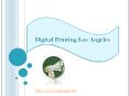 Digital Printing Los Angeles PowerPoint PPT Presentation
