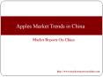 Apples Market Trends in China PowerPoint PPT Presentation