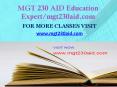 MGT 230 AID Education Expert-mgt230aid.com PowerPoint PPT Presentation