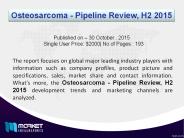 Osteosarcoma - Pipeline Review, H2 2015 Outlook| Revenue Models