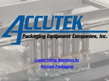 Liquid Filling Machines