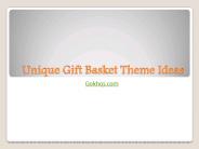 Unique Gift Basket Theme Ideas