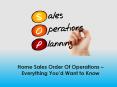 Home Sales Order Of Operations  Everything You’d Want to Know PowerPoint PPT Presentation