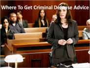 Where To Get Criminal Defense Advice PowerPoint PPT Presentation