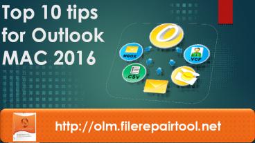 Top 10 tips for Outlook MAC 2016