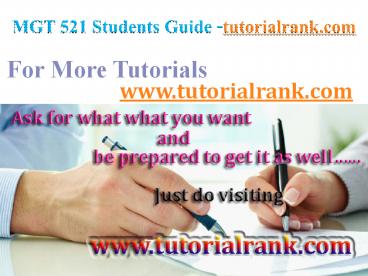 MGT 521   Course Success Begins / tutorialrank.com