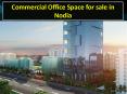 Commercial Office Space for Sale in Noida Sector - 62