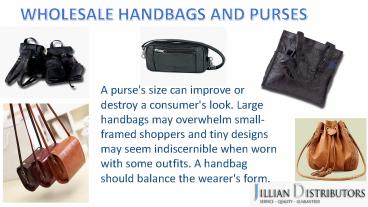 WHOLESALE HANDBAGS AND PURSES