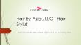 Aziel Hair Stylist in Wheat Ridge, CO PowerPoint PPT Presentation