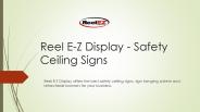 Reel E-Z Display - Ceiling Signs