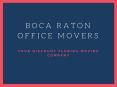Boca Raton Office Movers and Packers PowerPoint PPT Presentation