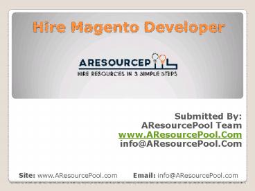 Hire Magento Developer – Affordable Magento Development Services