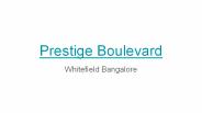 Prestige Boulevard