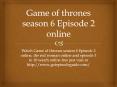 Game of thrones season 6 Episode 2 online PowerPoint PPT Presentation