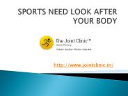 SPORTS NEED LOOK AFTER YOUR BODY
