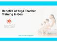 Benefits of yoga teacher training in goa PowerPoint PPT Presentation