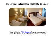 PG services in Gurgaon- Factors to Consider
