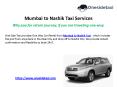 Mumbai To Nasik taxi Services PowerPoint PPT Presentation