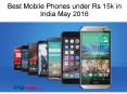 Best mobile Phone in india under 15 k PowerPoint PPT Presentation