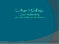 College of DuPage Stormchasing GuideLINES, Rules, and Suggestions PowerPoint PPT Presentation