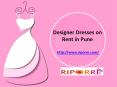 Get Designer Dresses on Rent in Pune PowerPoint PPT Presentation