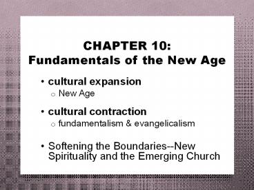 CHAPTER 10: Fundamentals of the New Age