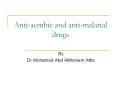 Anti-aembic and anti-malarial drugs PowerPoint PPT Presentation