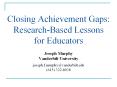 Closing Achievement Gaps: Research-Based Lessons for Educators PowerPoint PPT Presentation