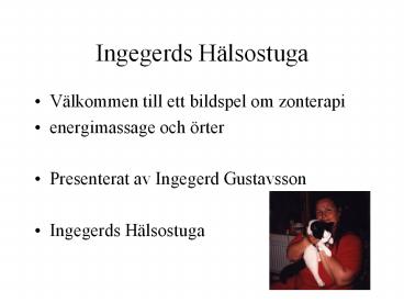 Ingegerds H
